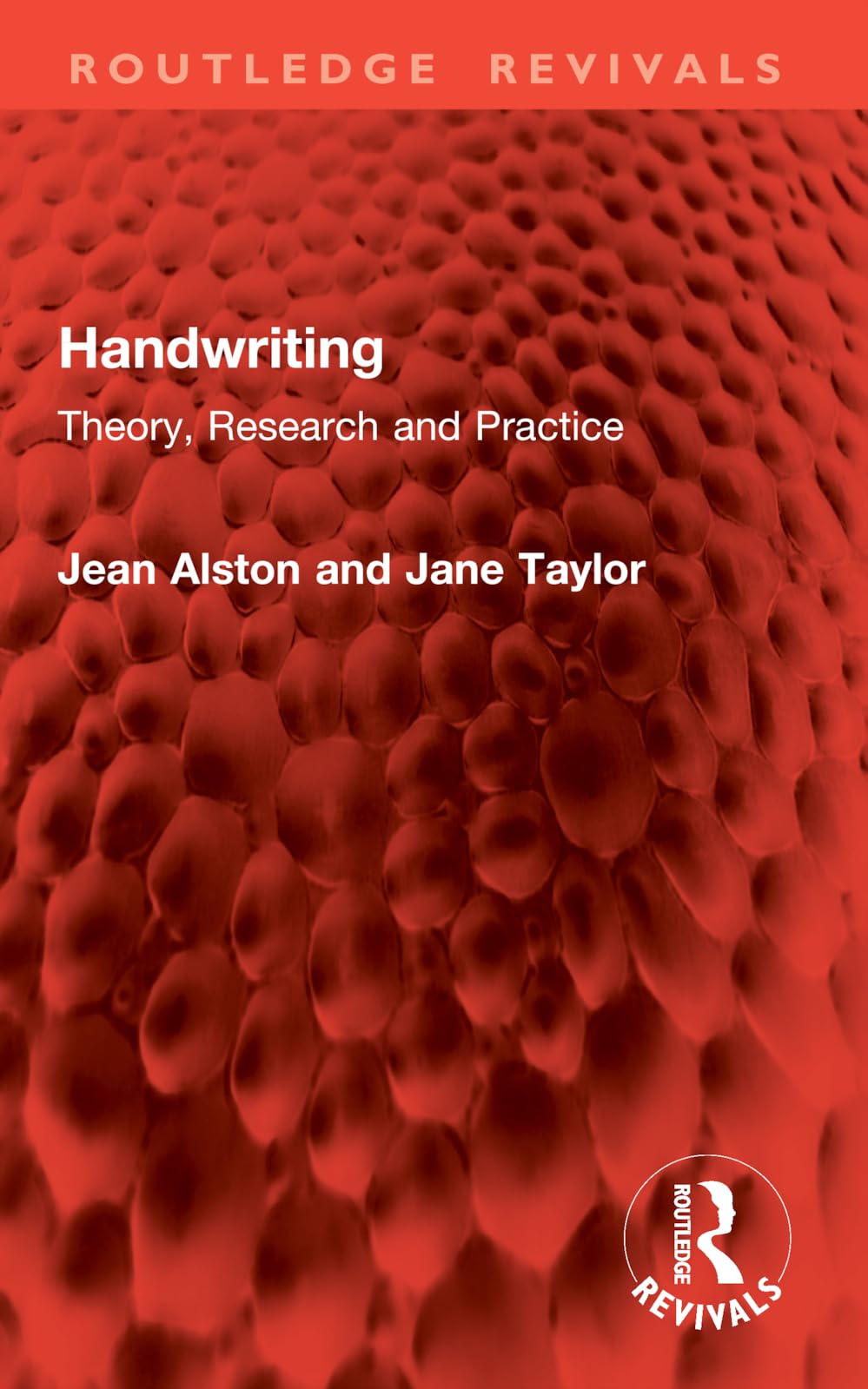 Handwriting: Theory, Research and Practice (Routledge Revivals)