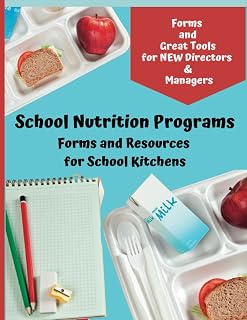 Tanya’s Tidbits - A School Kitchen Guidebook: Quick Resource to operating a Child Nutrition Program