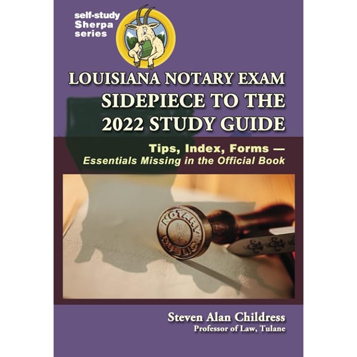 Buy Louisiana Notary Exam Sidepiece to the 2022 Study Guide Tips