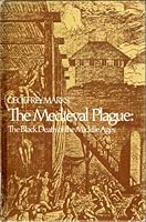 The Medieval Plague: The Black Death of the Middle Ages B000RJMJW6 Book Cover