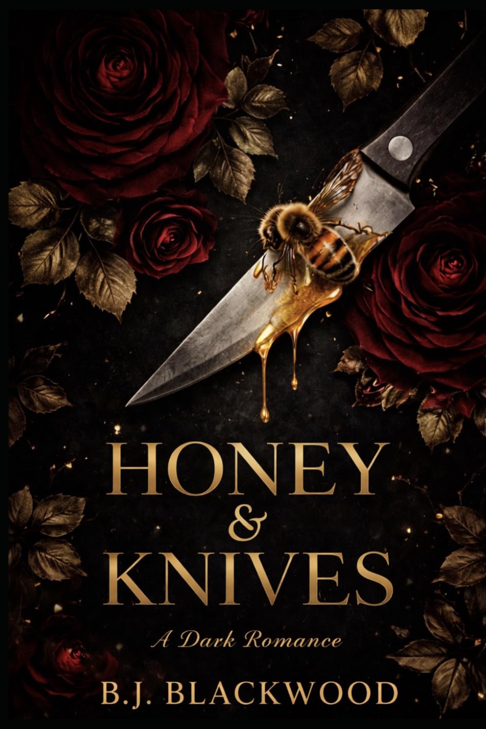 Honey & Knives: Dark romance for soft girls who fall for dangerous men.