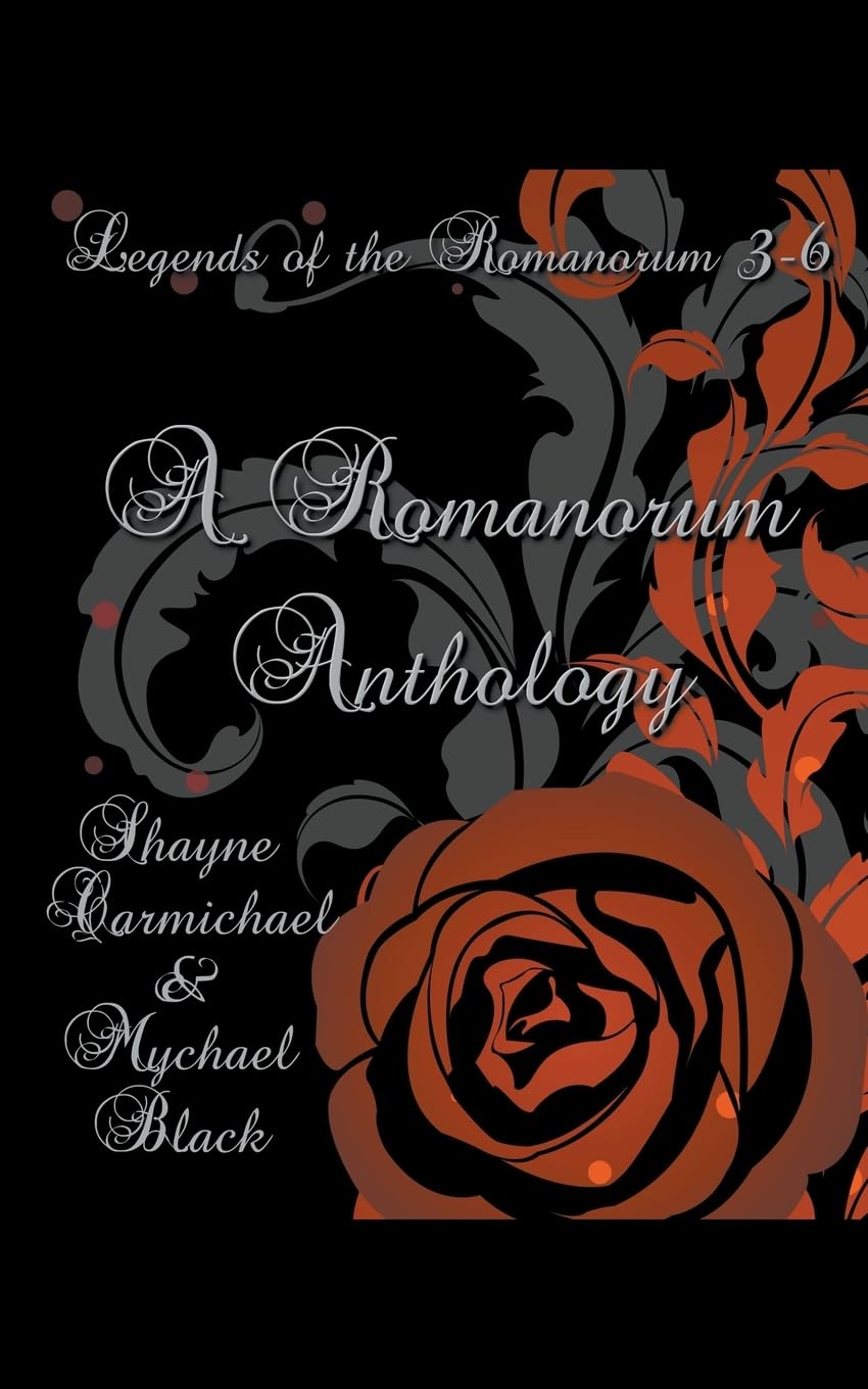 A Romanorum Anthology (3.6) (Legends of the Romanorum)