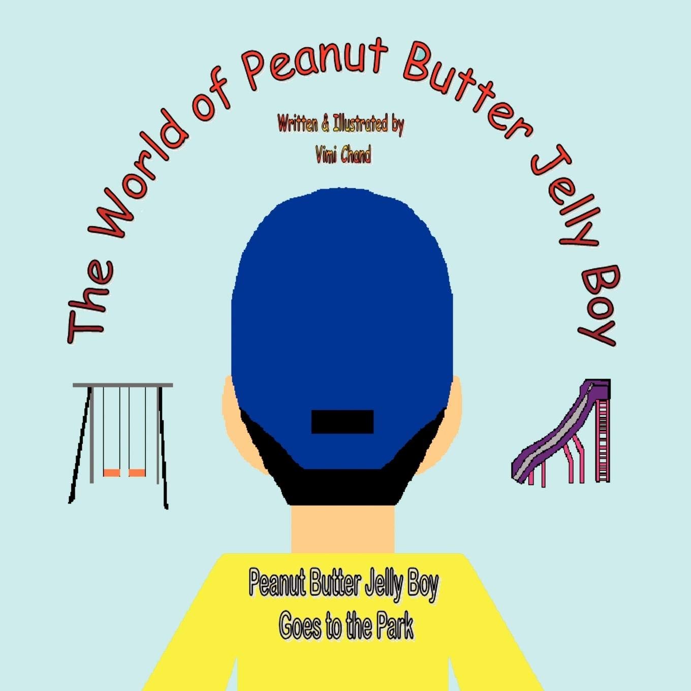Buy The World of Peanut Butter Jelly Boy "Peanut Butter Jelly Boy Goes