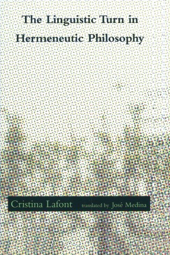 The Linguistic Turn in Hermeneutic Philosophy (Studies in Contemporary German Social Thought)