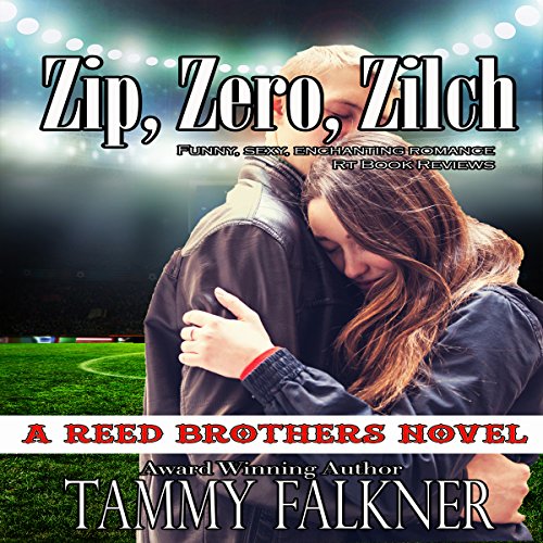 Zip, Zero, Zilch Reed Brothers, Book 6 (Audible Audio