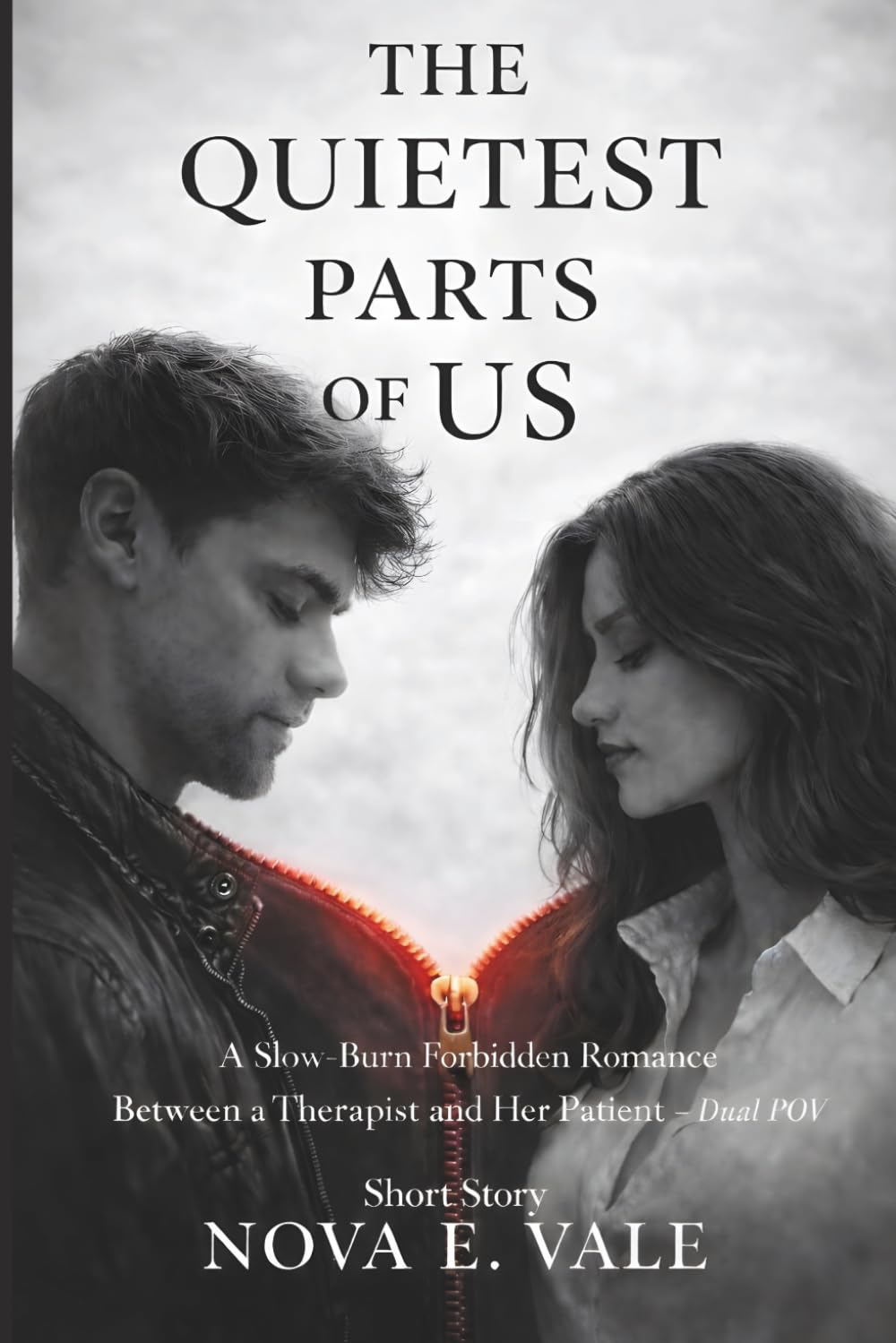 THE QUIETEST PARTS OF US: SLOW BURN FORBIDDEN ROMANCE BETWEEN THERAPIST AND HER PATIENT | DUAL POV | SHORT ROMANTIC STORY ONE HOUR READ