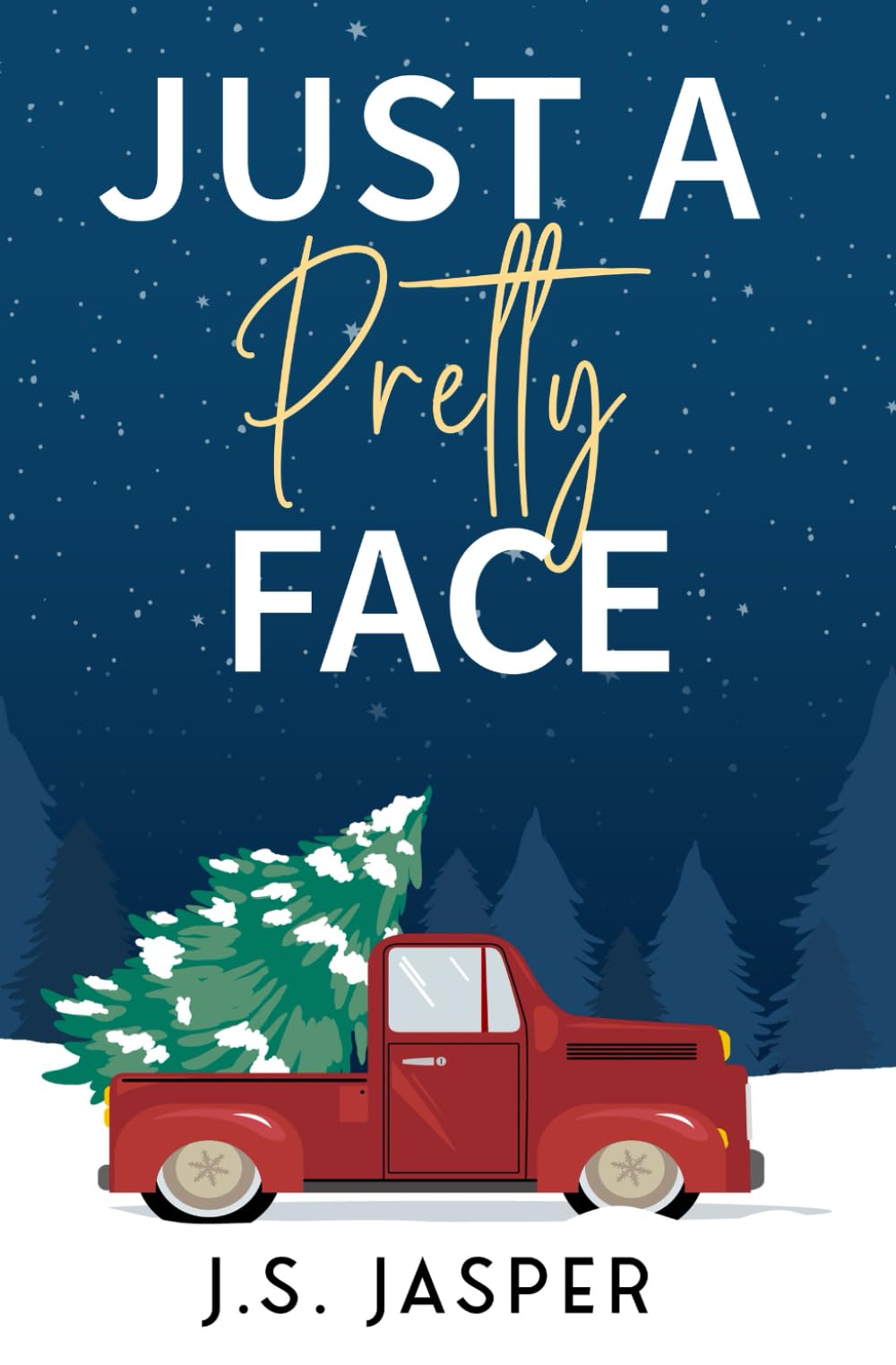Just A Pretty Face