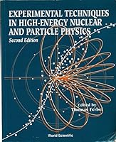 Experimental Techniques in High-Energy Nuclear and Particle Physics (2nd Edition) 9810208685 Book Cover