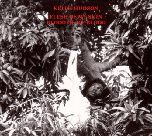 Flesh of My Skin/Blood of My Blood
