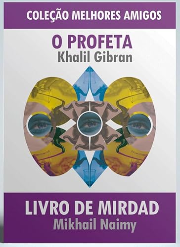 O Profeta + O Livro de Mirdad - Coleção Melhores Amigos