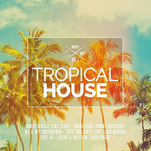 Pochette de Tropical House Vol.1 [Import]