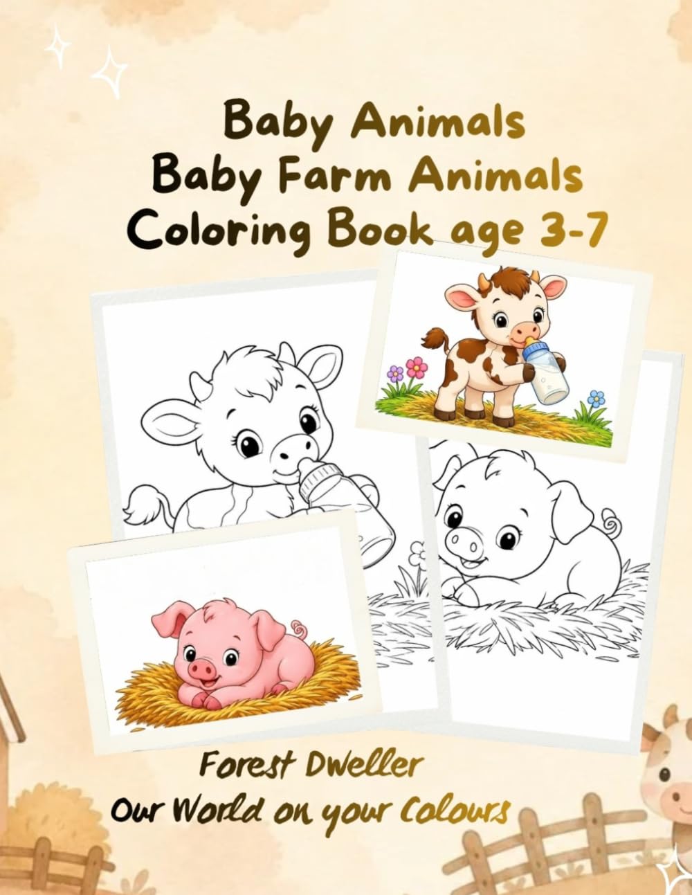 Baby Farm Animals: Coloring Book age 3-7 (Baby Animals)