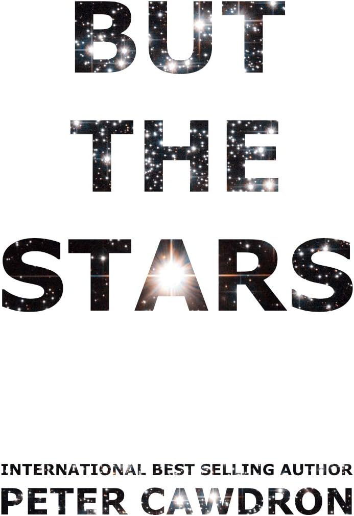 But The Stars (First Contact)