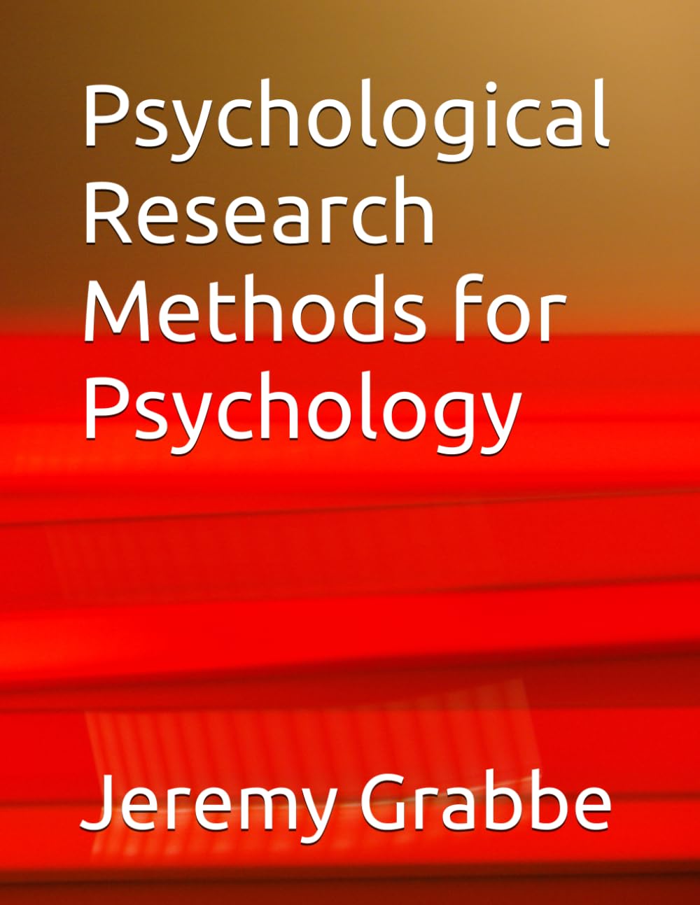 Psychological Research Methods for Psychology