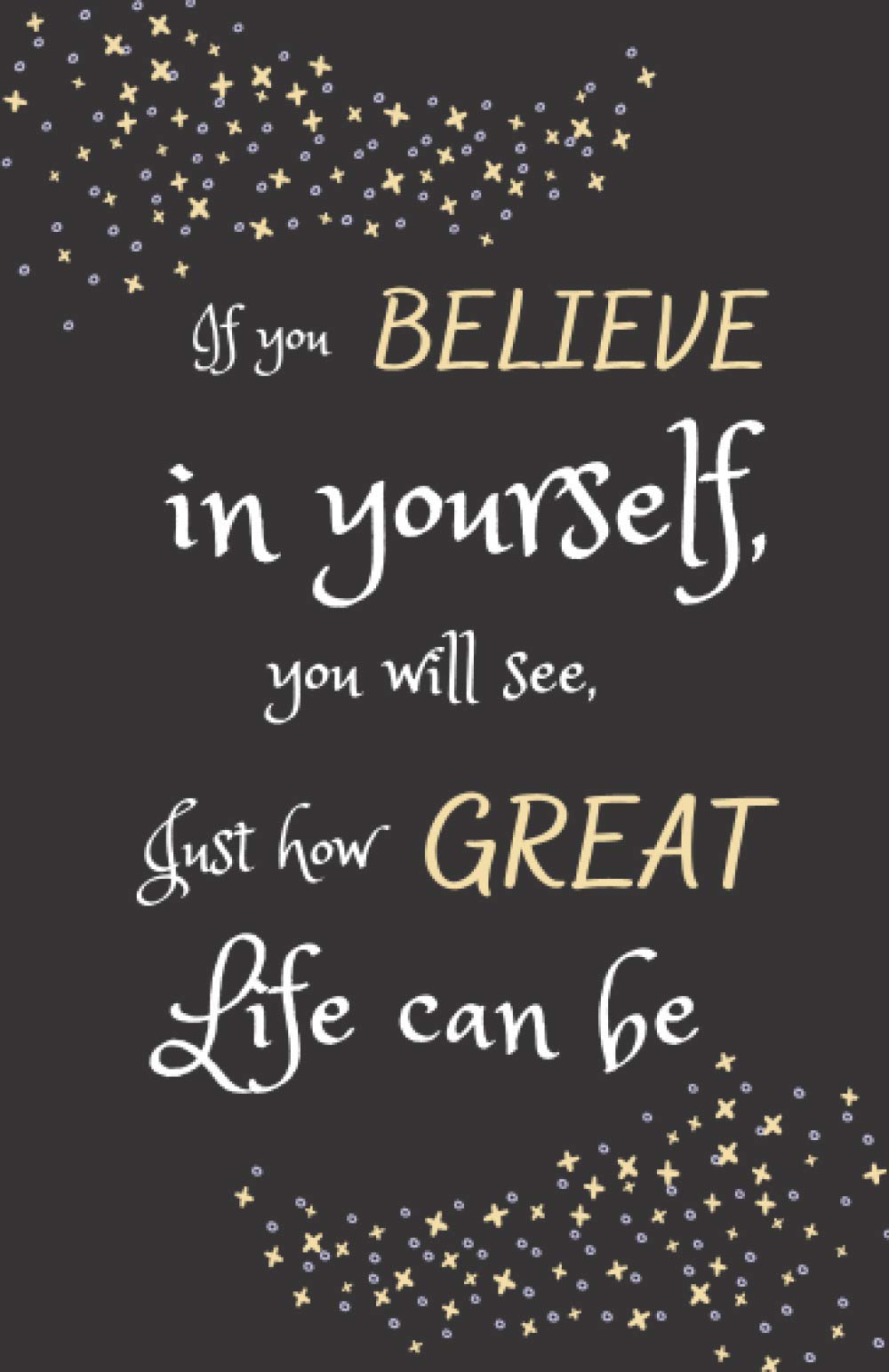 Star Believe in Yourself Notebook Size 5.06 x 7.81