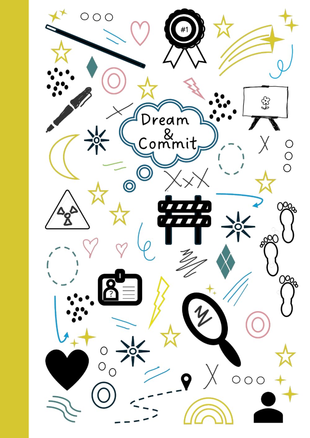 The Dream & Commit Accountability Workbook