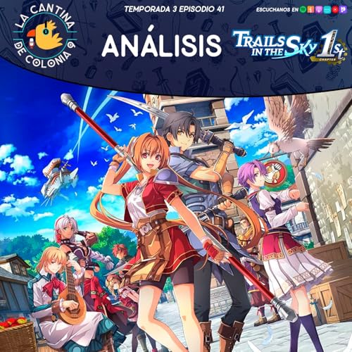 3x41 - An&aacute;lisis - Trails in the Sky 1st Chapter