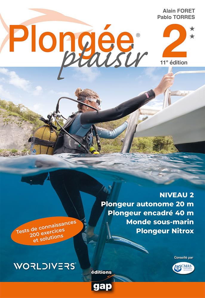 Plongée Plaisir Niveau 2 - 11ème édition