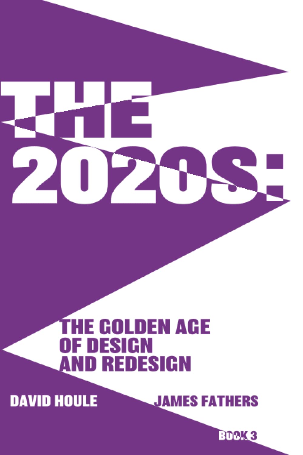 Buy The 2020s The Golden Age of Design and Redesign Online at