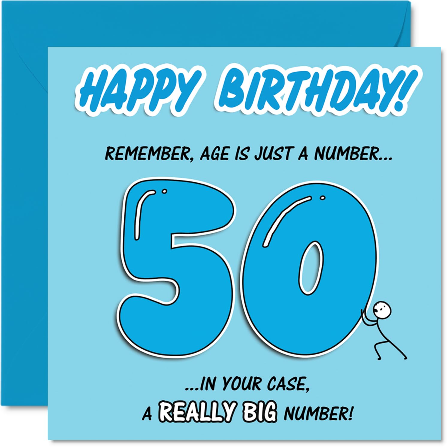Funny 50th Birthday Card - Big Birthday Laughs - Bold Blue 50th Milestone Card with Playful Age Joke - Sure to Raise a Grin at Any Celebration - 145mm Square, Envelope Included