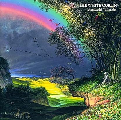 Niji Densetsu 2 the White Goblin por Masayoshi Takanaka — capa do álbum