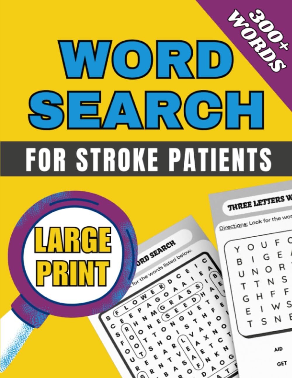 Large Print Word Search For Stroke Patients +300 Words: Easy Puzzle Book For Traumatic Brain Injury Basic Relaxing Games & Engaging Memory Exercises ... Cognitive Skills on the Road to Recovery
