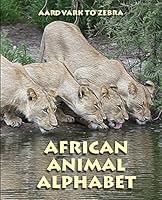 African Animal Alphabet 0916673499 Book Cover
