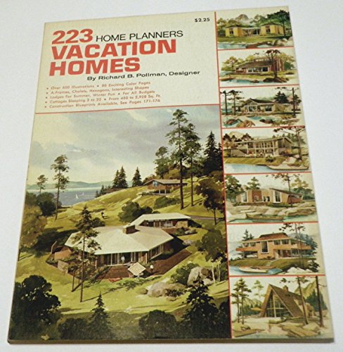Home Planners 223 vacation homes, (Designs for ... B0006W0L8S Book Cover