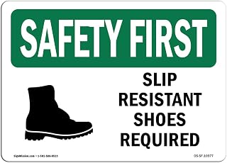 OSHA Safety First Sign - Slip Resistant Shoes Required with Symbol | Rigid Plastic Sign | Protect Your Business, Work Site, Warehouse | Made in The USA