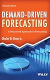 Demand-Driven Forecasting: A Structured Approach to Forecasting (Wiley and SAS Business Series)