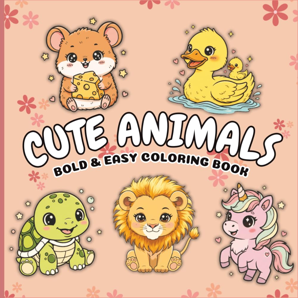 CUTE ANIMALS: BOLD AND EASY COLORING BOOK