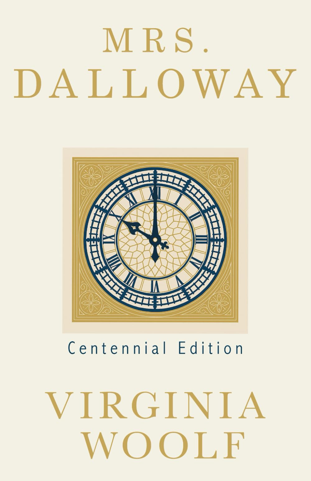 Mrs. Dalloway: Centennial Edition