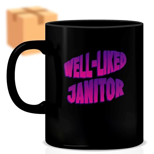 Coffee Mug Funny Janitor Appreciation Present for Janitor Well-like Janitor 258923