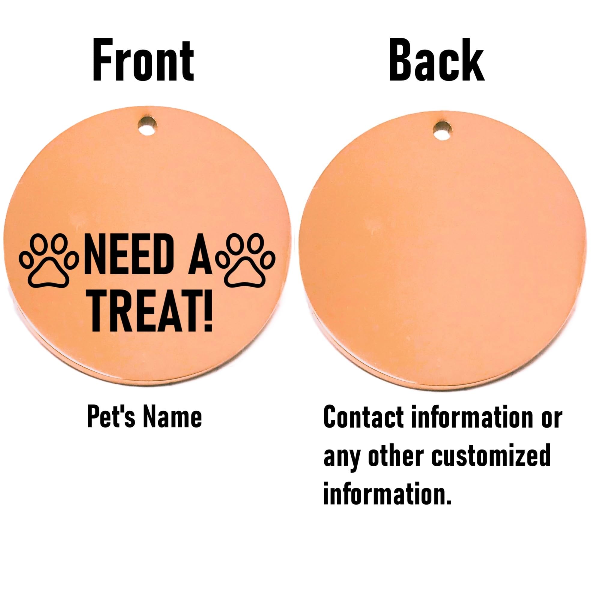 COOLLIANT Personalized Stainless Steel Cat Name Tags/Key Chains/Pendants - pet Collar Tags, pet id tag, Dog id tag, cat id tag, Dog Name tag, pet Name tag, cat Tags (Rose Gold - Need A Treat, Small)