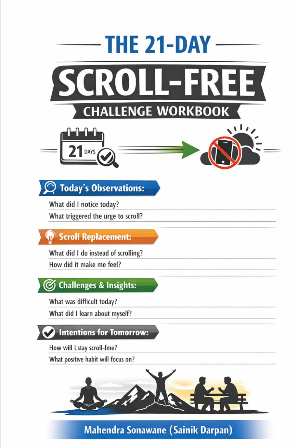 Scroll Free - Escaping the Reels Trap: How to Break the Cycle of Endless Scrolling and Reclaim Your Life Easily without much efforts