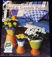 Garden & Patio Projects with Yard & Garden Paint (Yard & Garden Paint) B00243F8IK Book Cover