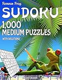 Famous Frog Sudoku 1,000 Medium Puzzles With Solutions: A Beach Bum Series 2 Book (Beach Bum Sudoku Series 2)