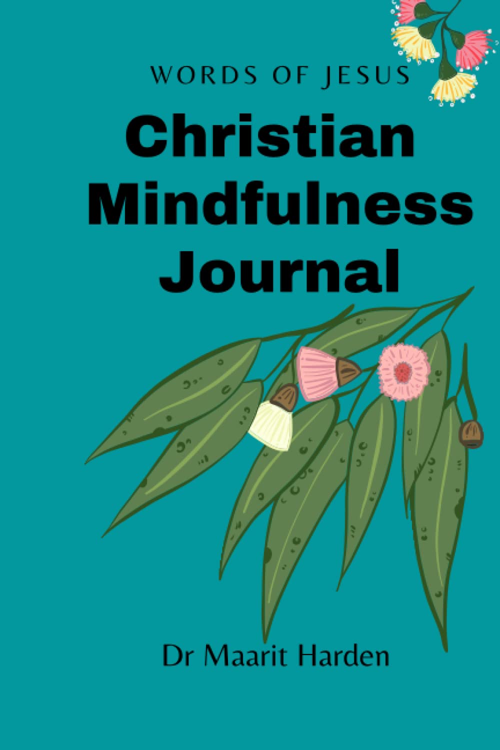 Words of Jesus Christian Mindfulness Journal