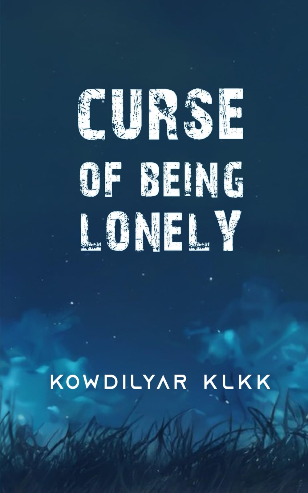 Curse of Being Lonely: "The Phase Where Silence Hurts"