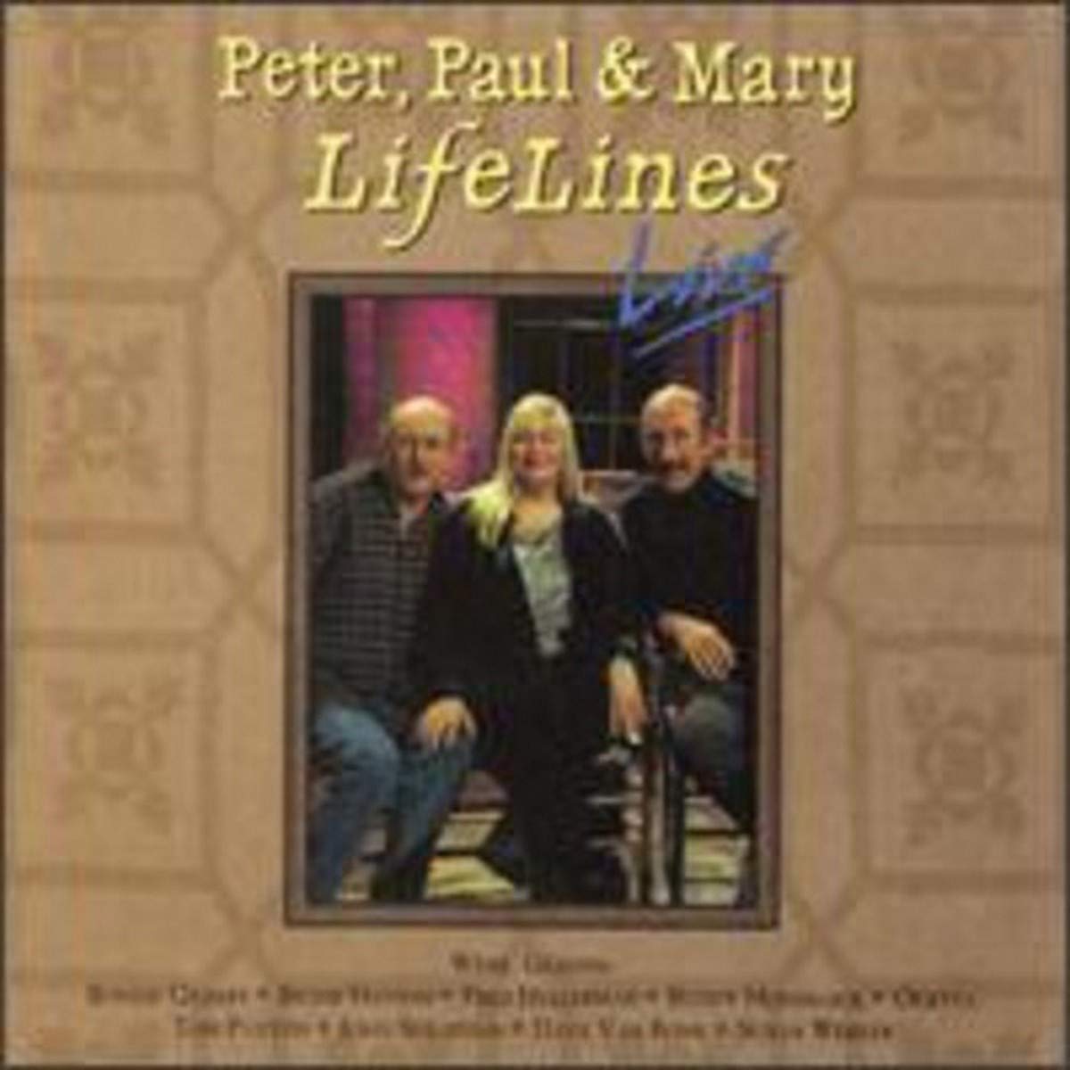Lifelines Live [Audio CD] Peter, Paul & Mary