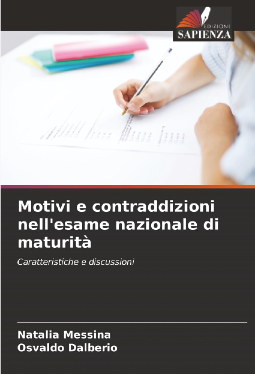 Motivi e contraddizioni nell'esame nazionale di maturità: Caratteristiche e discussioni