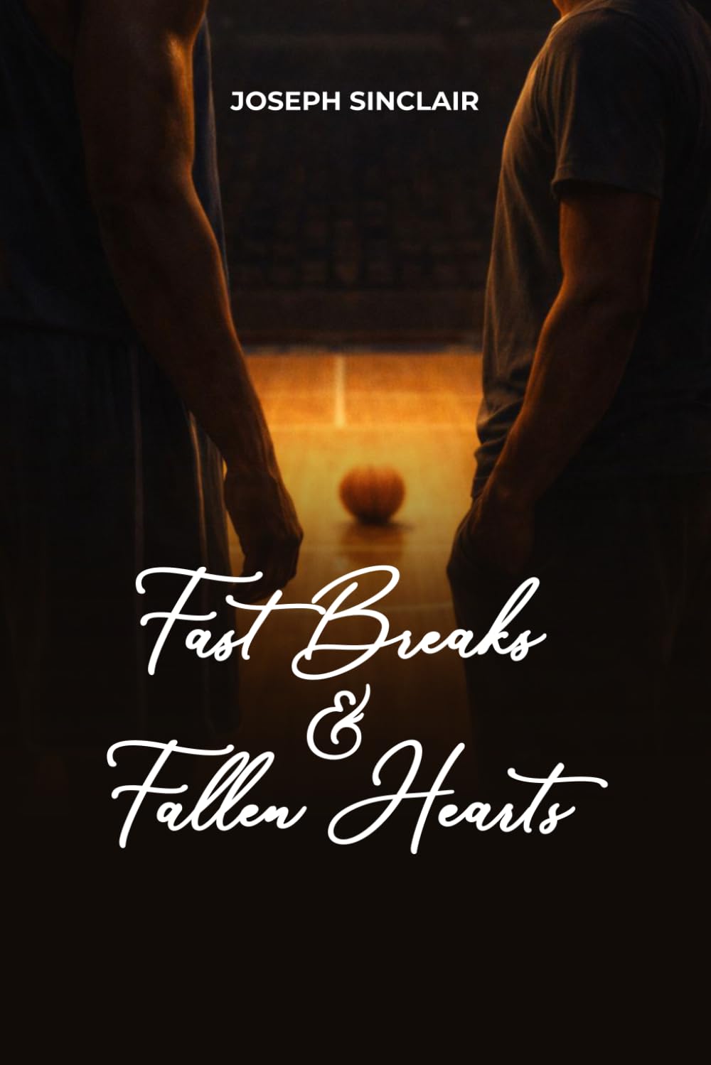 FAST BREAKS & FALLEN HEARTS