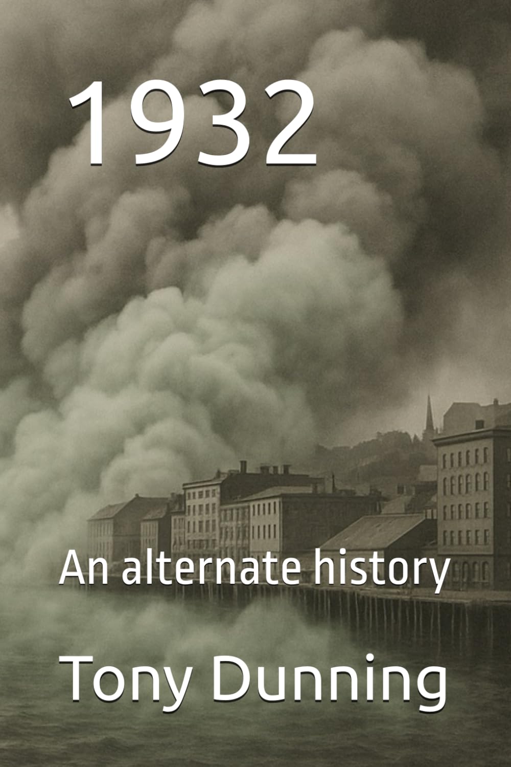 1932: An alternate history (Alternate Second World War)