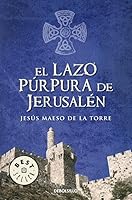 El lazo púrpura de Jerusalén 848346957X Book Cover