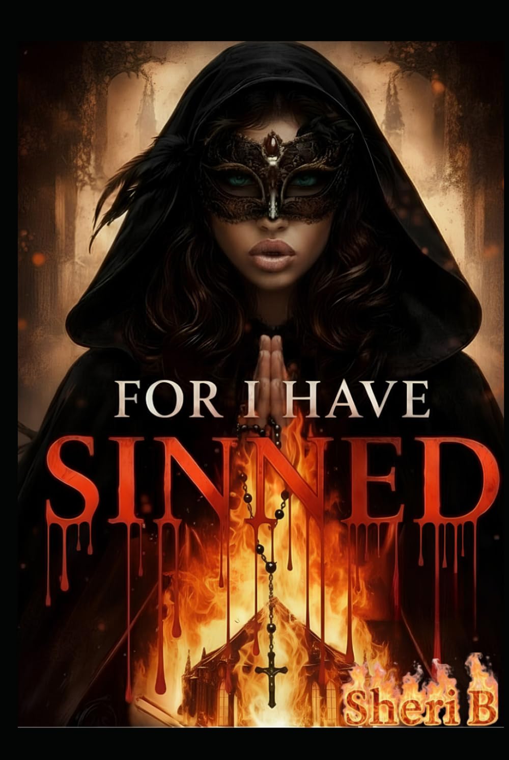 For I Have Sinned