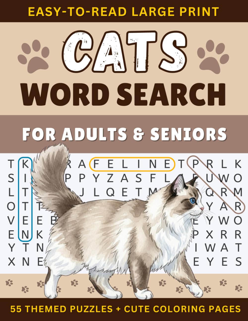 Cats & Kittens Word Search Puzzle & Coloring Book for Adults: Large Print • 51 Cat-Themed Word Searches + Cute Kitten Coloring Pages • A Purrfect Gift ... Word Search Puzzle Books for Adults)