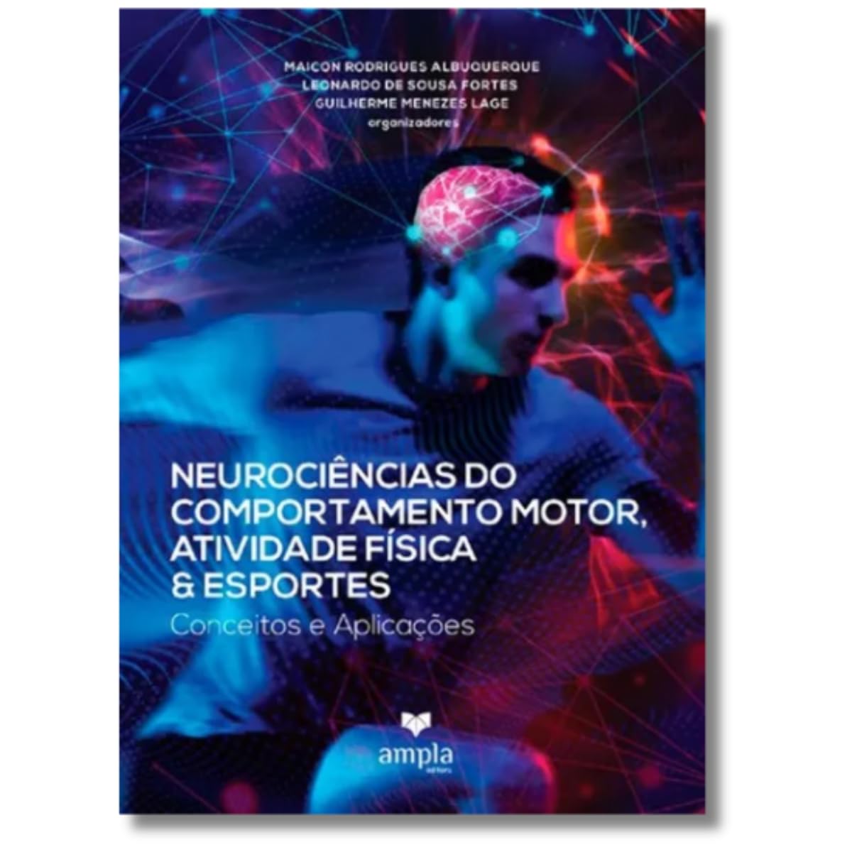 Neurociencias Do Comportamento Motor, Atividade Fisica Esportes - Conceitos E Aplicacoes