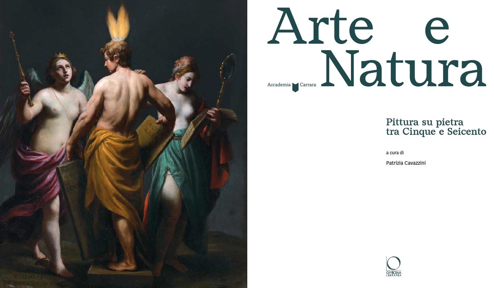 Arte e natura. Pittura su pietra tra Cinque e Seicento