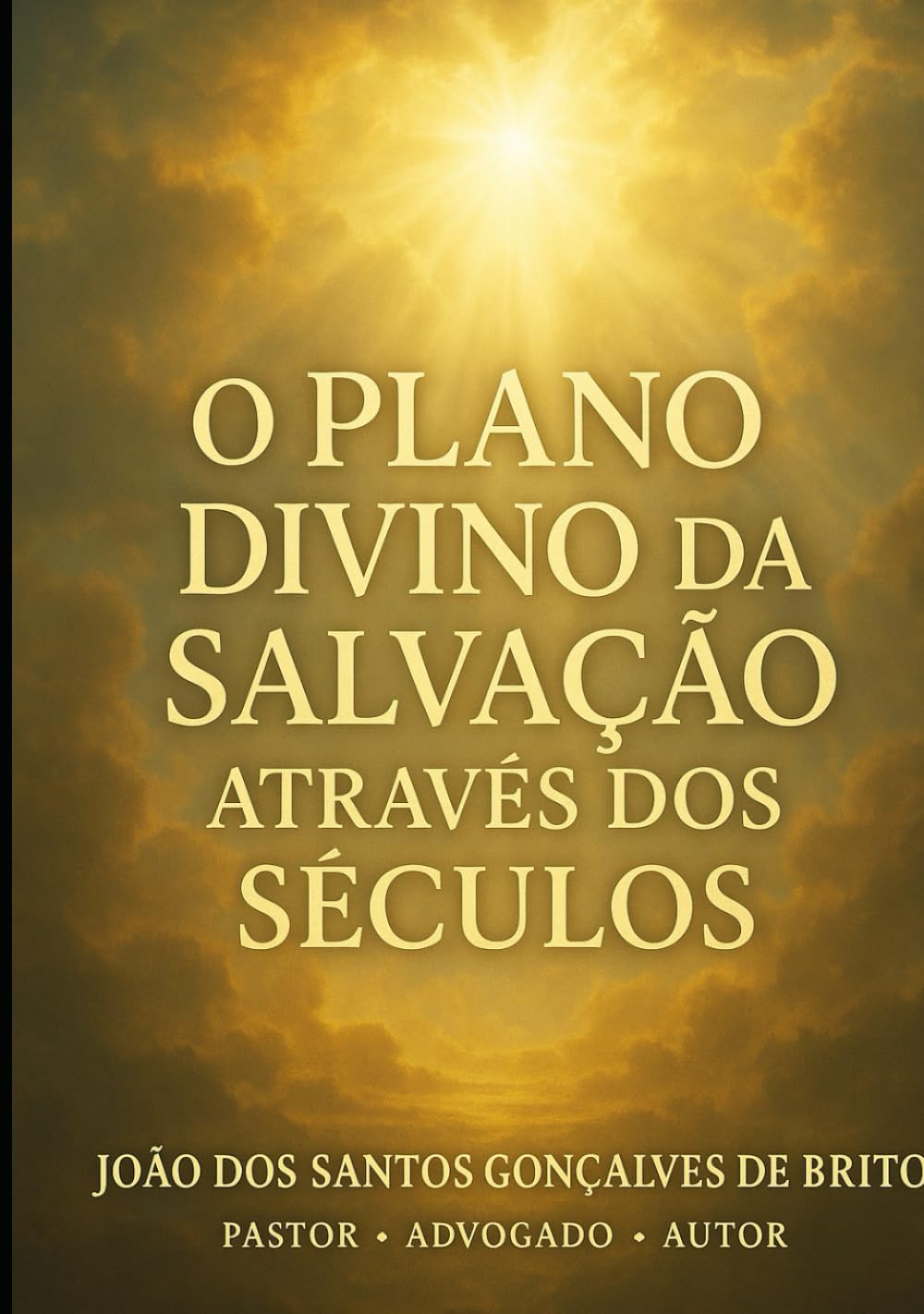 O PLANO DIVINO DA SALVAÇÃO ATRAVÉS DOS SÉCULOS: VIVENCIANDO O CUMPRIMENTO DAS PROFESSIAS (JARDIM DO ÉDEM - OS GRAUS DE INTIMIDADES COM DEUS - Os Graus ... Criados por Jesus- Plano Divino da Salvação)