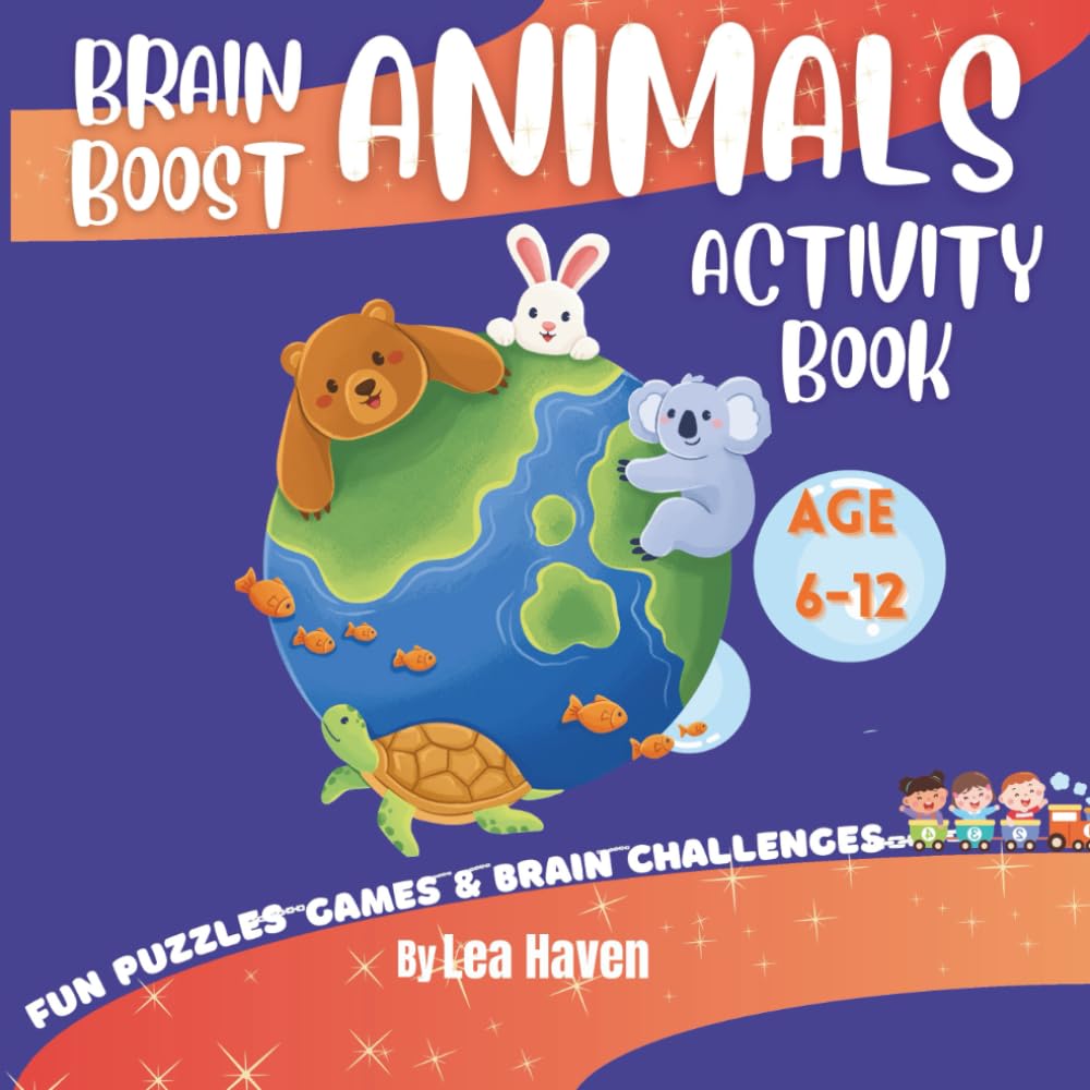 Brain Boost Animals Activity Book: Fun adventures for kids